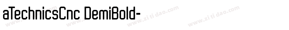 aTechnicsCnc DemiBold字体转换